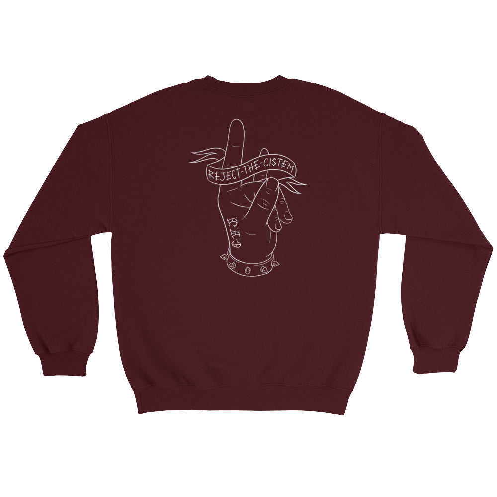 Reject the Cistem - Sweatshirt