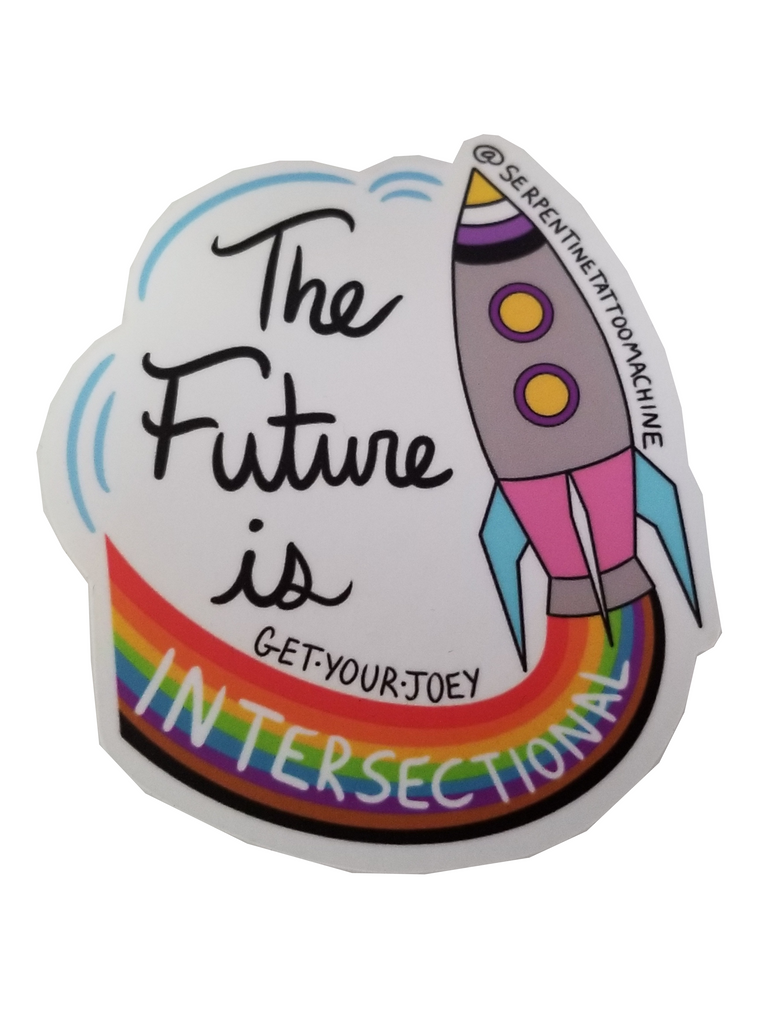 A spaceship leaving a rainbow trail with the words "the future is intersectional" beside it.